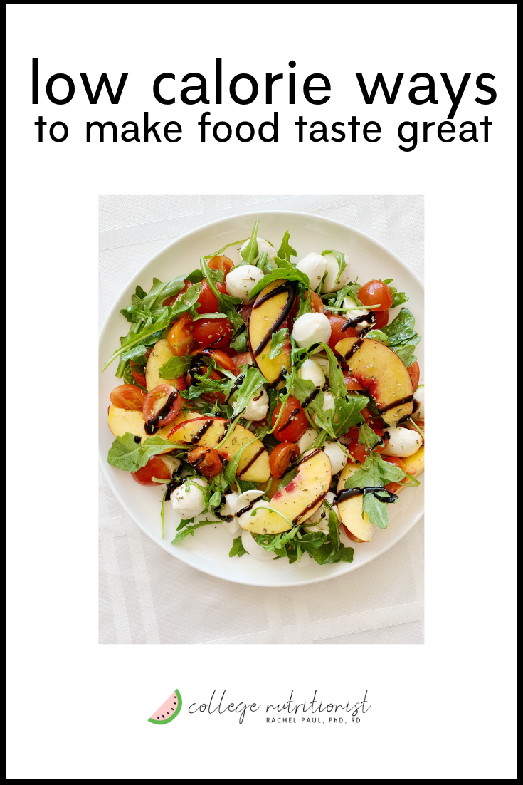 Low Calorie Ways to Make Your Food Taste GREAT