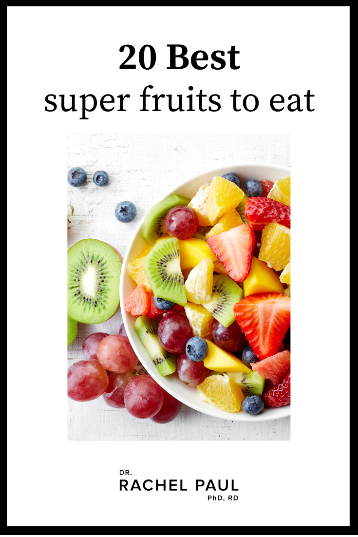 20 Best Super Fruits to Eat