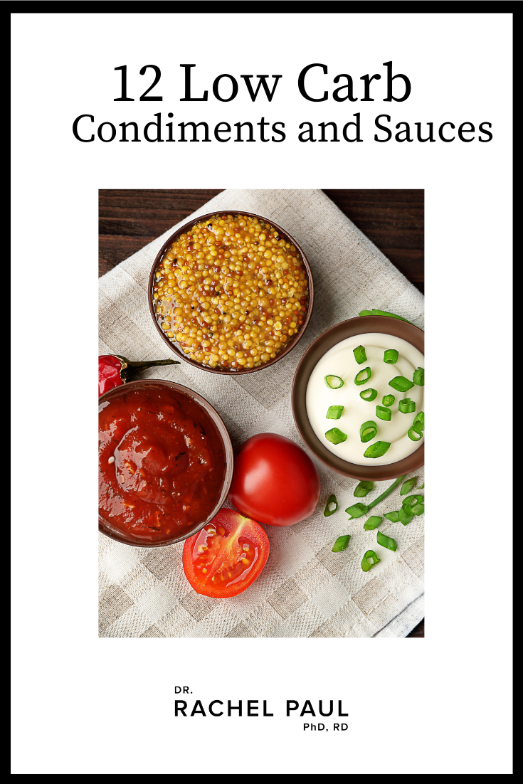 12 Low Carb Condiments And Sauces