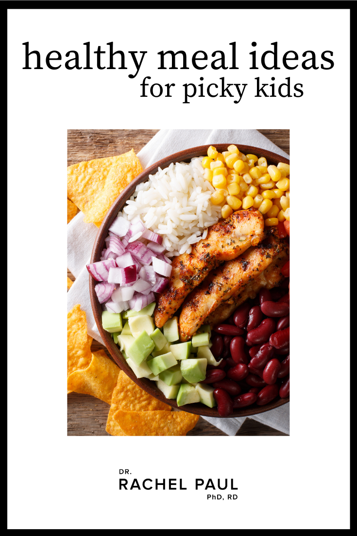 Healthy Meal Ideas For Picky Kids