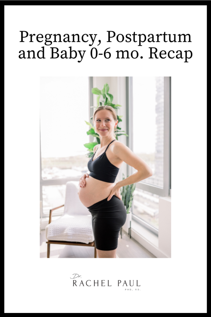 Pregnancy, Postpartum, and Baby 0-18 month Recap