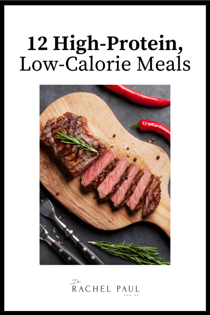 12 High-Protein Low-Calorie Meals