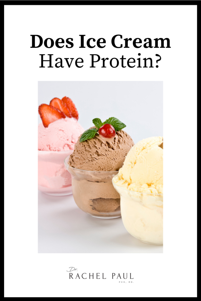 Does Ice Cream Have Protein